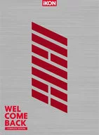 iKON / WELCOME BACK-COMPLETE EDITION-[Limited production with BD]