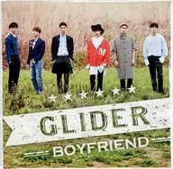 BOYFRIEND / GLIDER