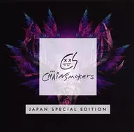 ザ・チェインスモーカーズ / ザ・チェインスモーカーズ ～ジャパン・スペシャル・エディション～