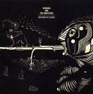 SHABAKA AND THE ANCESTORS / Wisdom of Elders