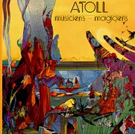 Atoll / Musician / Magician