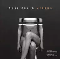 Carl Craig / VERSUS