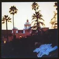 Eagles / Hotel California Remaster [Normal Remaster Edition]