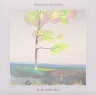 Nicholas ケルゴヴィッチ / In An Open Field