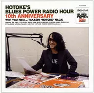 Omnibus / Nagai "Hotoke" Takashi Blues Power Radio Hour - 10 th Anniversary