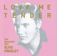 Elvis Presley / Love Me Tender-Greatest Hits