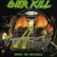 Overkill / Under the Influence (SHM-CD)