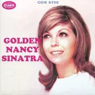 Nancy Sinatra / Golden Nancy Sinatra