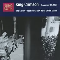 King Crimson / Collectors Club November 5, 1981 The Savoy Palace First House New York NY