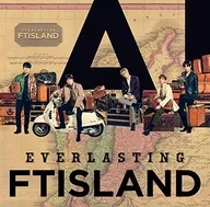 F.T. Island / EVERLasting [DVD-equipped First Press Limited board B]