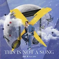 金閔俊(From2PM)/THIS IS NOT A SONG[初回限定機]