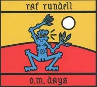 ラフ・ランデル / O.M.デイズ[輸入盤(国内流通仕様)]