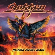 Dokken / Heaven Comes Down