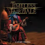 Timeless Fairy Tale / A Story to Tell