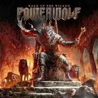 Powerwolf / Wake Up the Wicked