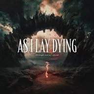 アズ・アイ・レイ・ダイング / スルー・ストームズ・アヘッド