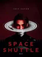 ジェフ・サター / スペース・シャトルNo.8(ジャパン・スペシャル・パッケージ)(デラックス・エディション)[Blu-ray付初回生産限定盤]