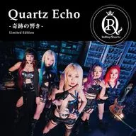 ローリング・クォーツ / クォーツ・エコー - 奇跡の響き[DVD付完全生産限定盤]