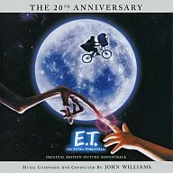 "E. T. 20 th Anniversary Special Edition" Original Soundtrack / John Williams