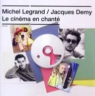 Works by Michel Legrand and Jacques Demy
