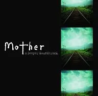 Mother a Deeper Soundtrack