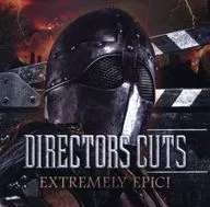 「Directors Cuts-EXTREMELY Epic！」原创原声大碟