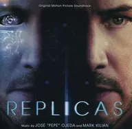「 Replicas 」 Original Original Soundtrack