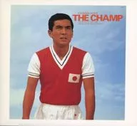 Yūzō Kayama / THE CHAMP ~ Toho Eiga Wakadaisho Graffiti ~