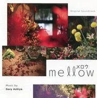 「 Mellow 」 Original Original Soundtrack