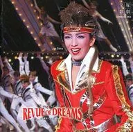 Takarazuka Revue / Takarazuka Revue of Dreams