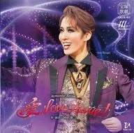 宝塚歌劇団 / Romantic Revue「愛、Love Revue!」