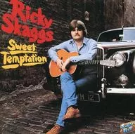 リッキー・スキャッグス / スイート・テンプテーション(廃盤)