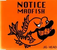 ジグ・ヘッド       /ノーティス・マッドフィッシュ