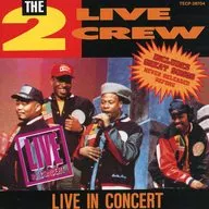 2 Live Crew / Live in Concert (decommissioned)