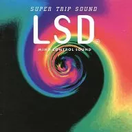 Sound LSD - Mind Control Sound