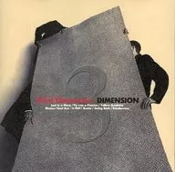 DIMENSION / Third Dimension