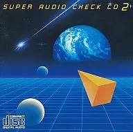 SUPER AUDIO CHECK CD 2