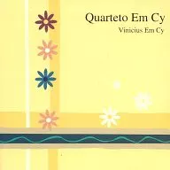 クアルテート・エン・シー / ヴィニシウス・エン・シー