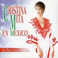 Christina Mita / En Mehiko - a country close to the sky -