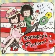 吉河順央 夢眠ねむ / たぬぴよラジオ tanupiyo Fiction!