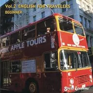 SPEED LEARNING BEGINNER Vol.2 ENGLISH FOR TRAVELERS
