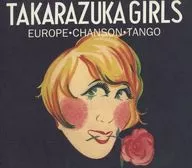 Takarazuka Revue - Prewar Version - European Chanson Tango