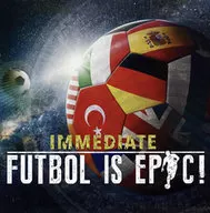 フットボール・イズ・エピック! ～栄光への軌跡～