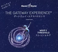 Experiencia de puerta de enlace Hemi-Sync II - Umbral
