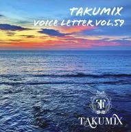 斎藤工 / TAKUMIX VOICE LETTER Vol.59