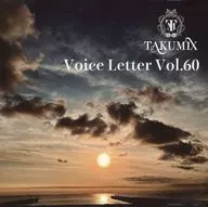 斎藤工 / TAKUMIX VOICE LETTER Vol.60