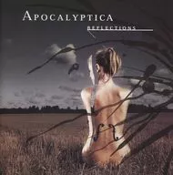 Apocalyptica / The Reflections