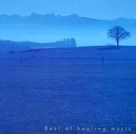 Healing /  Best of Healing Music