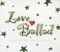 Caja de música / Love Ballad BEST OF RELAJING ORGEL