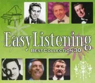 Easy listening Best Collection 30